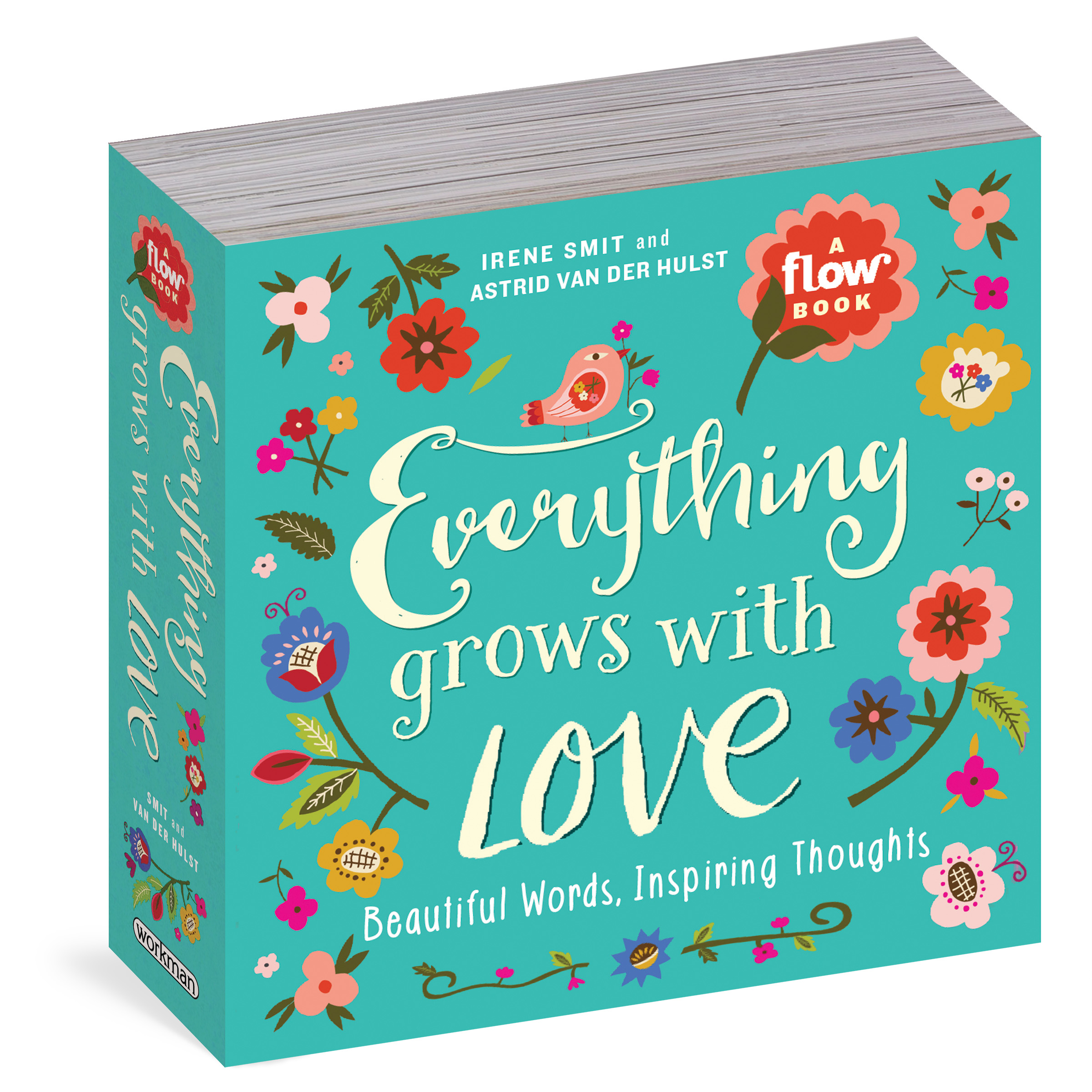 Everything grows with love